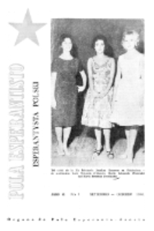 Pola Esperantisto : esperantaj sciigoj por pollingvanoj. Jaro 41, no 5 (Septembro-Oktobro 1961)