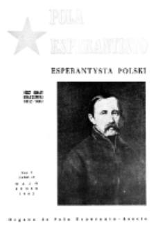 Pola Esperantisto : esperantaj sciigoj por pollingvanoj. Jaro 42, no 3 (Majo-Junio 1962)