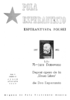 Pola Esperantisto : esperantaj sciigoj por pollingvanoj. Jaro 42, no 4 (Julio-Aŭgusto 1962)