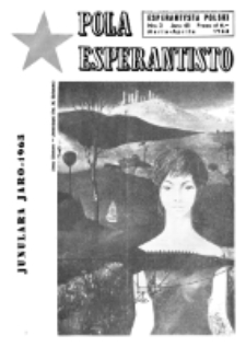 Pola Esperantisto : esperantaj sciigoj por pollingvanoj. Jaro 43, no 2 (Marto-Aprilo 1963)