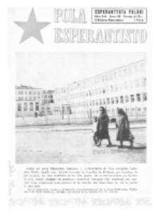 Pola Esperantisto : esperantaj sciigoj por pollingvanoj. Jaro 43, no 5-6 (Oktobro-Decembro 1963)
