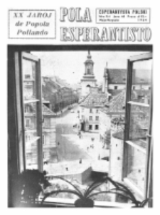 Pola Esperantisto : esperantaj sciigoj por pollingvanoj. Jaro 44, no 3-4 (Majo-Aŭgusto 1964)