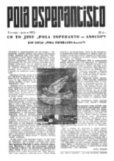 Pola Esperantisto : esperantaj sciigoj por pollingvanoj. 1972, 3 (Majo-Junio)