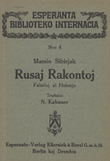 Rusaj Rakontoj : fabeloj al Helenjo de Mamin Sibirjak.