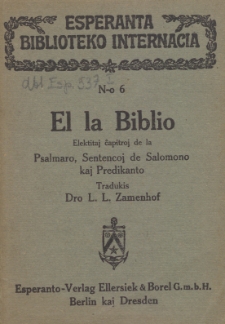 El la Biblio elekitaj ĉapitroj de la Psalmaro, Sentencoj de Salomono kaj Predikanto.