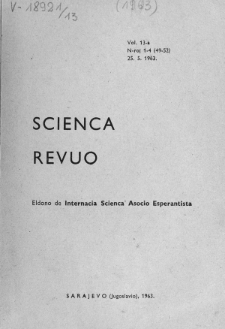 Scienca Revuo. Vol. 13, no 1/4 (1963)