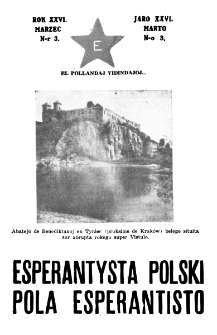 Pola Esperantisto : esperantaj sciigoj por pollingvanoj. Jaro 26, no 3 (Marto 1932)