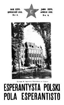 Pola Esperantisto : esperantaj sciigoj por pollingvanoj. Jaro 26, no 4 (Aprilo 1932)