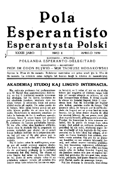 Pola Esperantisto : esperantaj sciigoj por pollingvanoj. Jaro 33, no 4 (Aprilo 1939)