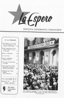 Lâ Espero : officiellt organ för Svenska Esperanto-Förbundet (S.E.F.) : organ för Esperanto-rörelsen i Sverige. Jaro 46, Nr 9 (1958)
