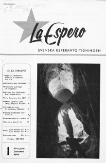 Lâ Espero : officiellt organ för Svenska Esperanto-Förbundet (S.E.F.) : organ för Esperanto-rörelsen i Sverige. Jaro 47, Nr 1 (1959)