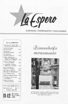 Lâ Espero : officiellt organ för Svenska Esperanto-Förbundet (S.E.F.) : organ för Esperanto-rörelsen i Sverige. Jaro 46, Nr 11/12 (1958)