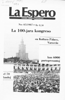 Lâ Espero : officiellt organ för Svenska Esperanto-Förbundet (S.E.F.) : organ för Esperanto-rörelsen i Sverige. Jarkolekto 75a, Nr 4/5 (1987)