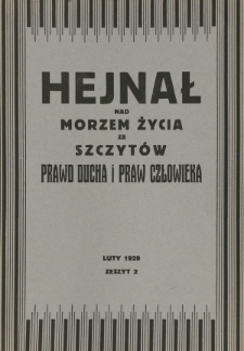 Hejnał nad Morzem Życia ze Szczytów Prawd Ducha i Praw Człowieka. Z. 2 (1929)