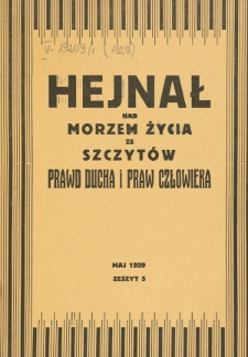 Hejnał nad Morzem Życia ze Szczyt&oacute;w Prawd Ducha i Praw Człowieka. Z. 5 (1929)