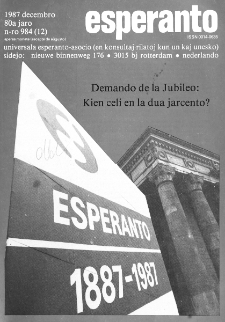 Esperanto : revuo internacia : oficiala organo de Universala Esperanto Asocio. Jaro 80, n. 984 (1987)