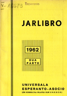 Oficiala Jarlibro / Universala Esperanto Asocio. 1962 (Dua Parto)