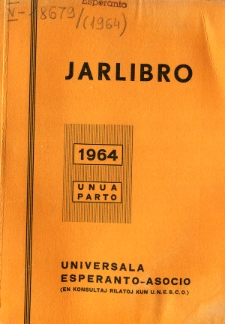 Oficiala Jarlibro / Universala Esperanto Asocio. 1964 (Unua Parto)