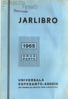 Oficiala Jarlibro / Universala Esperanto Asocio. 1965 (Unua Parto)