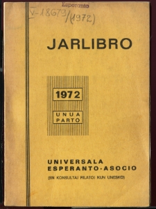 Oficiala Jarlibro / Universala Esperanto Asocio. 1972 (Unua Parto)