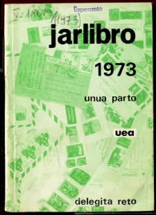 Oficiala Jarlibro / Universala Esperanto Asocio. 1973 (Unua Parto)
