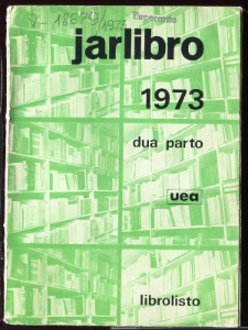 Oficiala Jarlibro / Universala Esperanto Asocio. 1973 (Dua Parto)