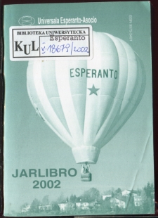Oficiala Jarlibro / Universala Esperanto Asocio. 2002