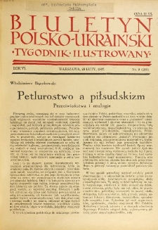 Biuletyn Polsko-Ukraiński. T. 6, R. 6, nr 9=200 (28 Luty 1937)