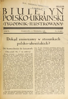 Biuletyn Polsko-Ukraiński. T. 6, R. 6, nr 34=225 (19 Września 1937)
