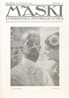 Maski : literatura, sztuka i satyra. 1918, z. 5 (10 lutego)