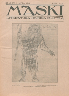 Maski : literatura, sztuka i satyra. 1918, z. 19 (1 lipca)