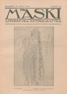 Maski : literatura, sztuka i satyra. 1918, z. 21 (20 lipca)