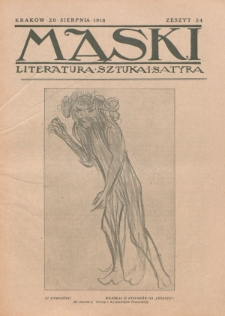Maski : literatura, sztuka i satyra. 1918, z. 24 (20 sierpnia)