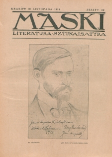 Maski : literatura, sztuka i satyra. 1918, z. 32 (10 listopada)