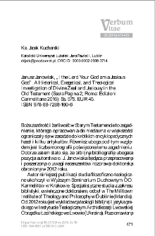 Recenzja : Janusz Janowiak, „I the Lord Your God am a Jealous God”. A Historical, Exegetical, and Theological Investigation of Divine Zeal and Jealousy in the Old Testament (Sacra Pagina 2; Roma: Edizioni Carmelitane 2016).