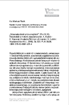 Recenzja L Adam Kubiś &ndash; Krzysztof Napora (red.), &bdquo;Niewiastę dzielną kto znajdzie?&rdquo; (Prz 31,10). Rola kobiet w historii zbawienia (Analecta Biblica Lublinensia 14; Lublin: Wydawnictwo KUL 2016).