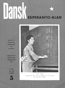 Dansk Esperanto Blad : engivet af Esperantistforeningen for Denmark : eldonala de Centra dana Esperantista Ligo. Arg 30, nr 5 (1958)