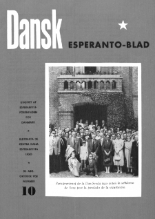 Dansk Esperanto Blad : engivet af Esperantistforeningen for Denmark : eldonala de Centra dana Esperantista Ligo. Arg 30, nr 10 (1958)