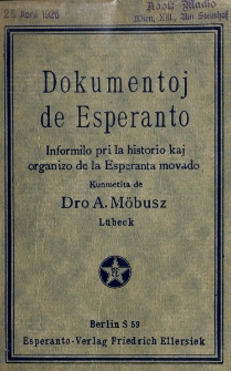 Dokumentoj de Esperanto : informilo pri la historio kaj organizo de la Esperanto movado.