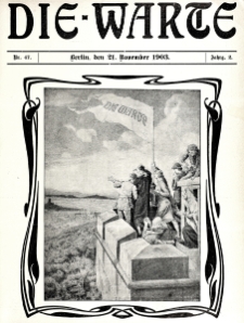 Die Warte. Jg. 2, nr 47 (1905)