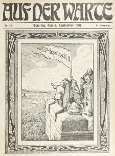 Die Warte. Jg. 5, nr 36 (1908)