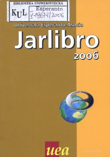 Oficiala Jarlibro / Universala Esperanto Asocio. 2006