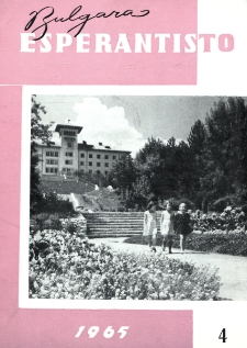Bulgara Esperantisto. Jaro 34, n. 4 (1965)