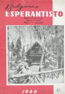 Bulgara Esperantisto.Jaro 35, n. 12 (1966)