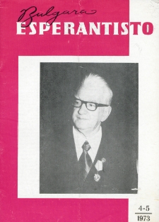 Bulgara Esperantisto. Jaro 42, n. 4/5 (1973)