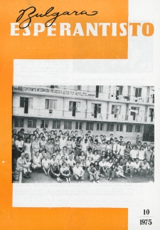 Bulgara Esperantisto. Jaro 44, n. 10 (1975)
