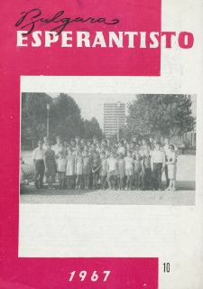 Bulgara Esperantisto.Jaro 36, n. 10 (1967)