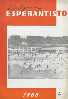 Bulgara Esperantisto.Jaro 37, n. 4 (1968)