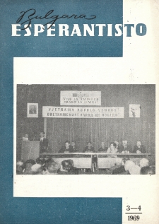 Bulgara Esperantisto.Jaro 38, n. 3/4 (1969)