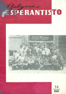 Bulgara Esperantisto.Jaro 38, n. 7/8 (1969)